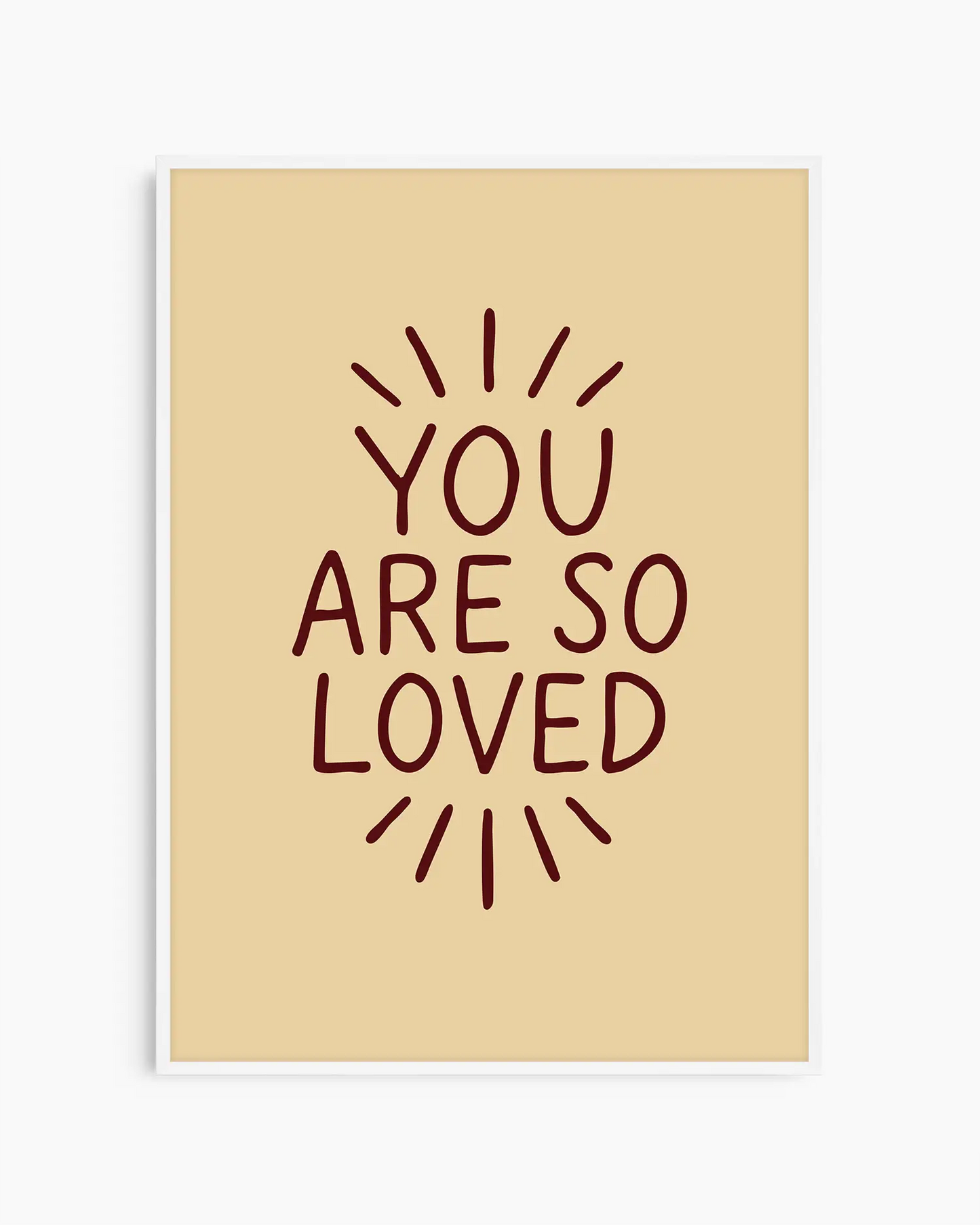 Children's poster with 'You are so loved' text framed in a white frame.