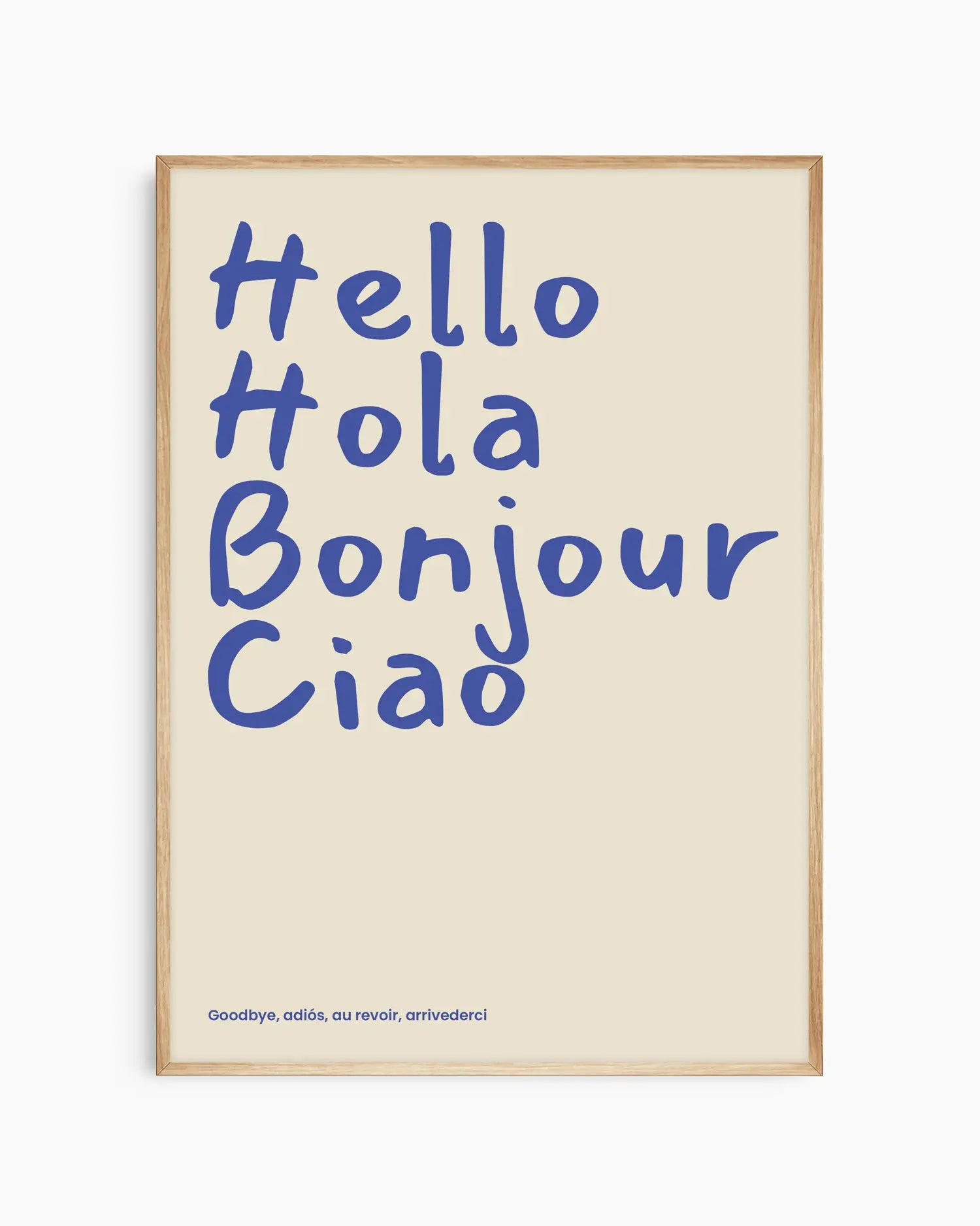 Framed poster with 'Hello Hola Bonjour Ciao' text in blue on a beige background