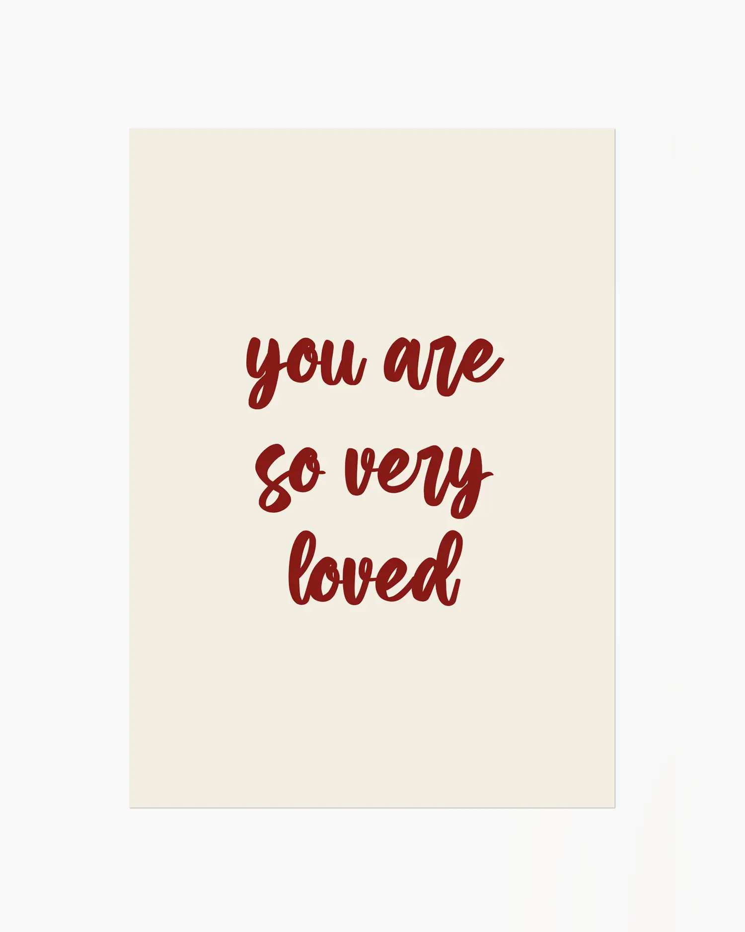 Nursery poster with red 'you are so very loved' text on a beige background.