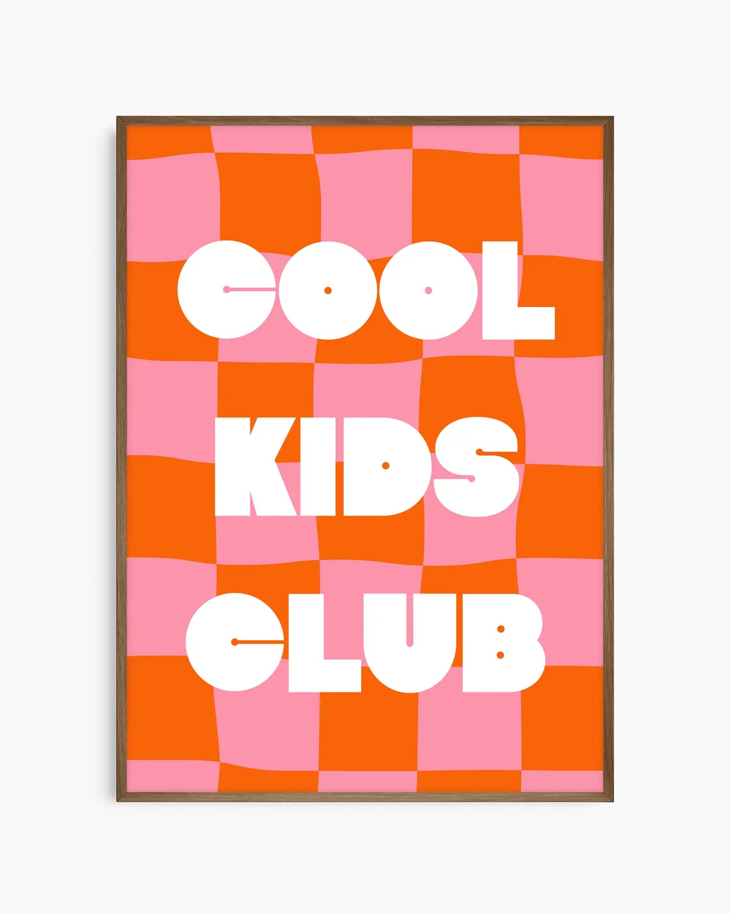 Nursery poster with 'Cool Kids Club' text on a pink and orange background framed in a dark oak wooden frame.
