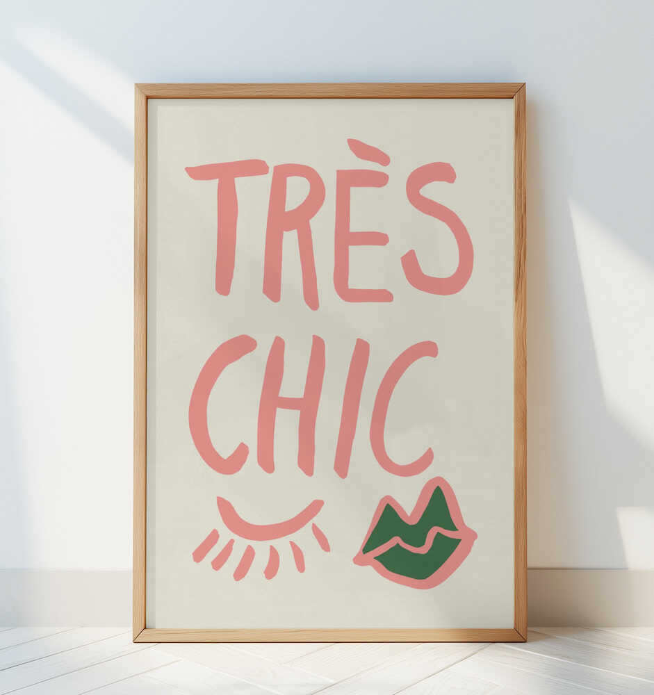 Très Chic Poster