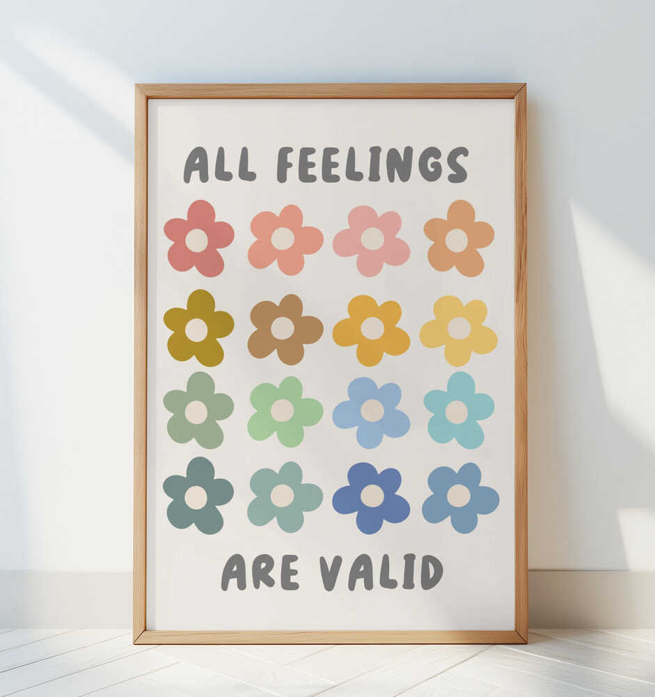 All Feelings Are Valid Poster